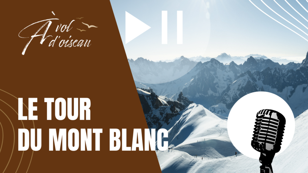 Podcast Le Tour du Mont Blanc ©ATMB