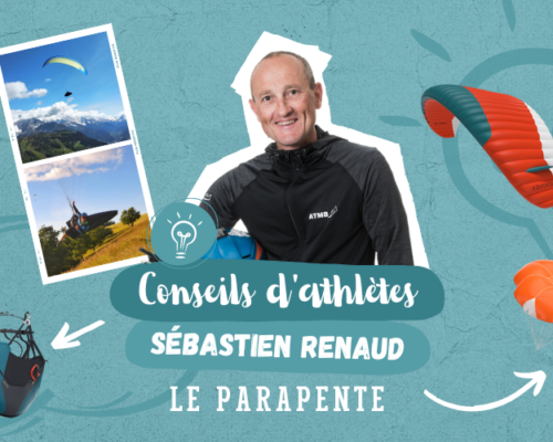 Voler en parapente – Les conseils d’un athlète